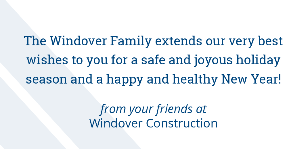 Season’s Greetings from Windover Construction