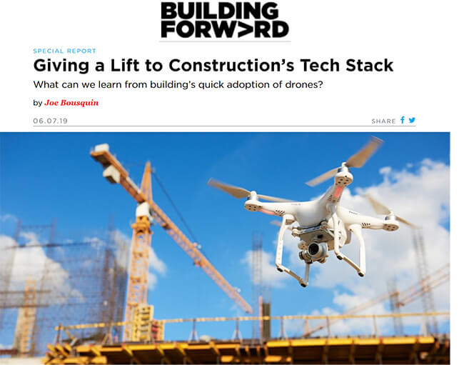 Giving a Lift to Construction’s Tech Stack: What can we learn from building’s quick adoption of drones?